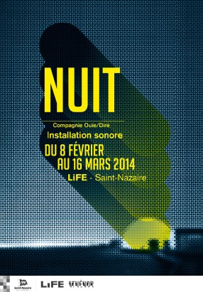 "NUIT" LiFE Ouie/Dire Athenor. Graphisme R. le Régent